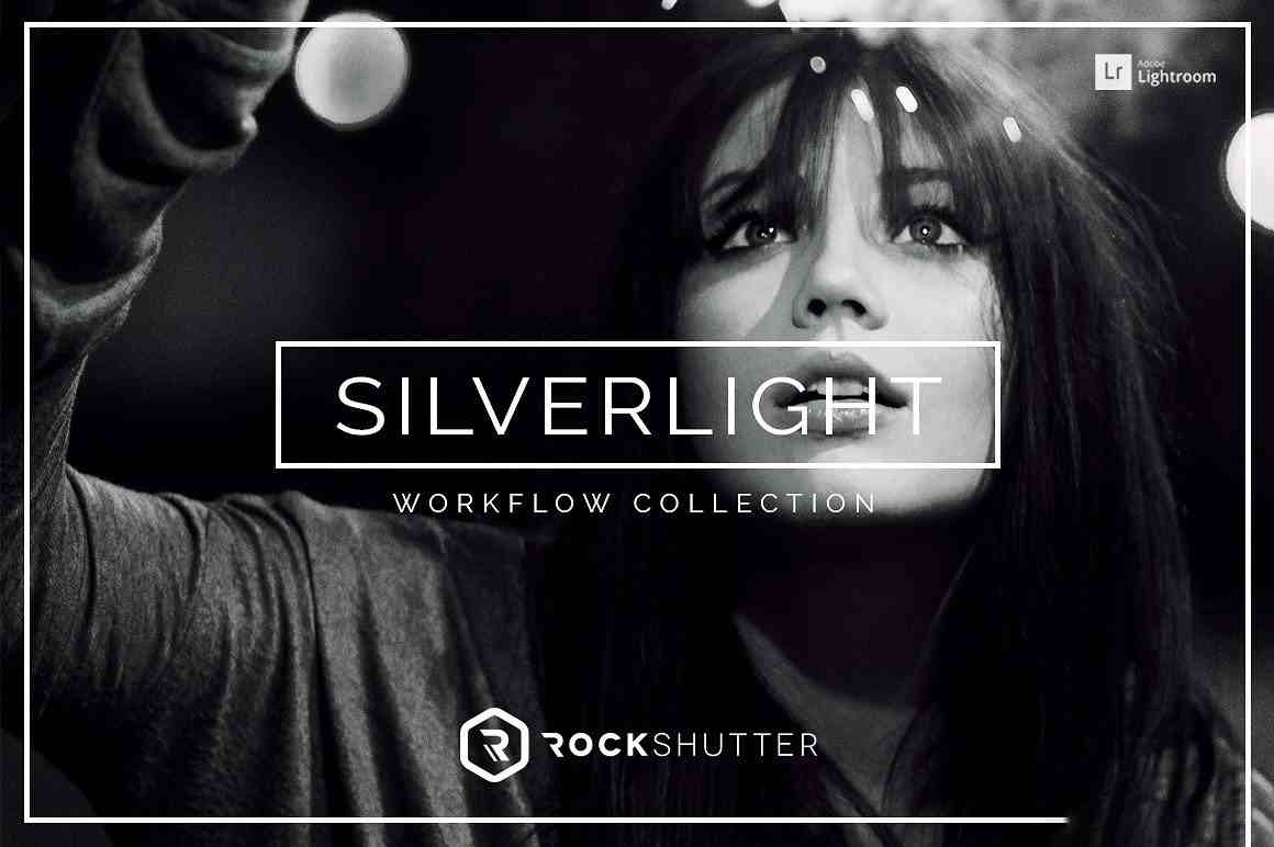 [黑白LR预设] 单色黑白Lightroom预设 Silverlight B&W Lightroom Presets